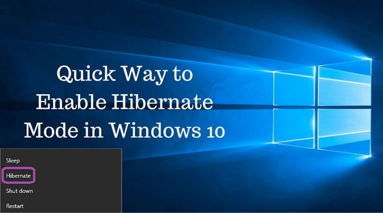 Quick Way to Enable Hibernate Mode in Windows 10
